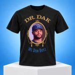 Dak Prescott Dr Dak We Dem Boyz Shirt