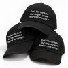 Don't Bite The Hand That Fingers You Or Whatever The Saying Is Hat 8 Dont Bite The Hand That Fingers You Or Whatever The Saying Is Hat 4