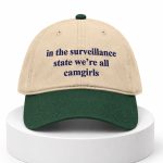 In The Surveillance State We're All Camgirls Hat