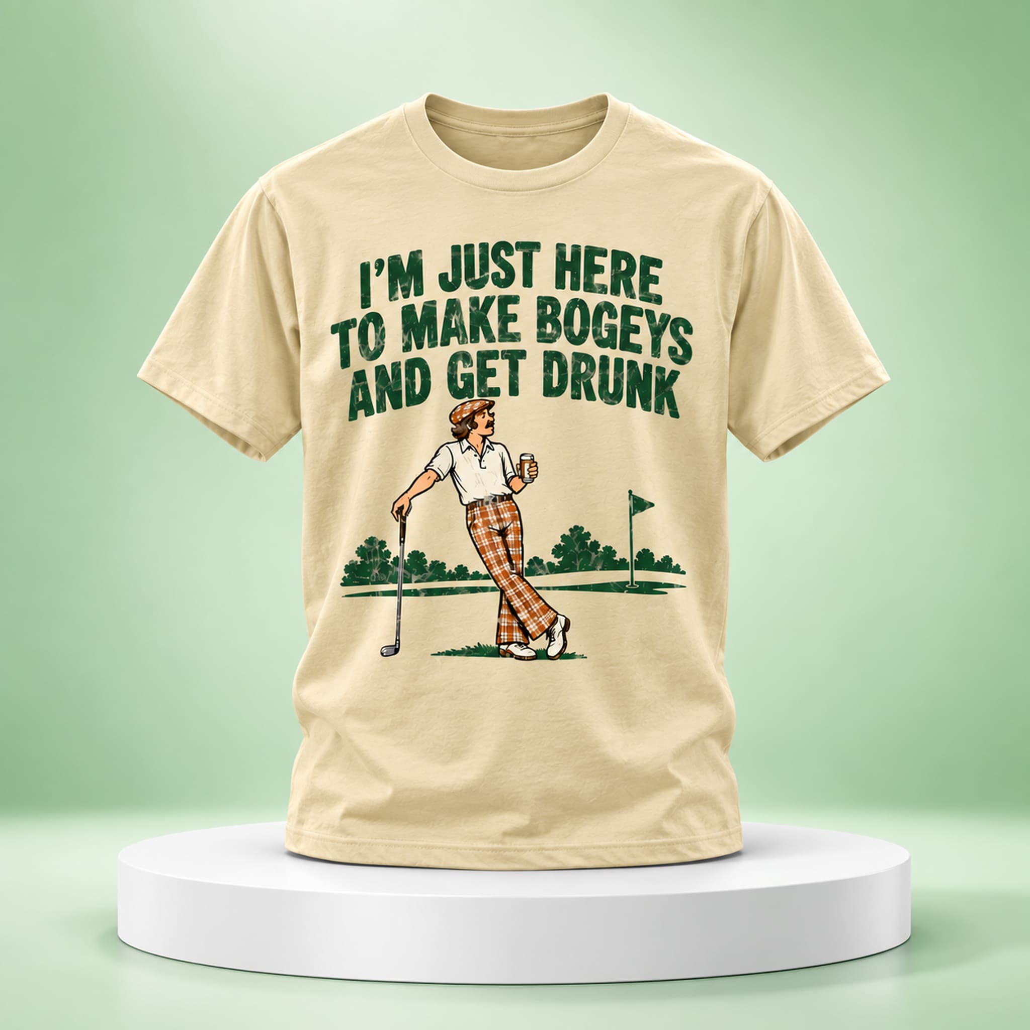 Just Here to Make Bogeys and Get Drunk Shirt 4 Just Here to Make Bogeys and Get Drunk Shirt 4