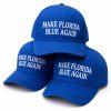 Make Florida Blue Again Hat 9 Make Florida Blue Again Hat