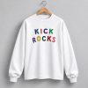 Sophie Cunningham Kick Rocks Sweatshirt 5 Sophie Cunningham Kick Rocks Sweatshirt 3