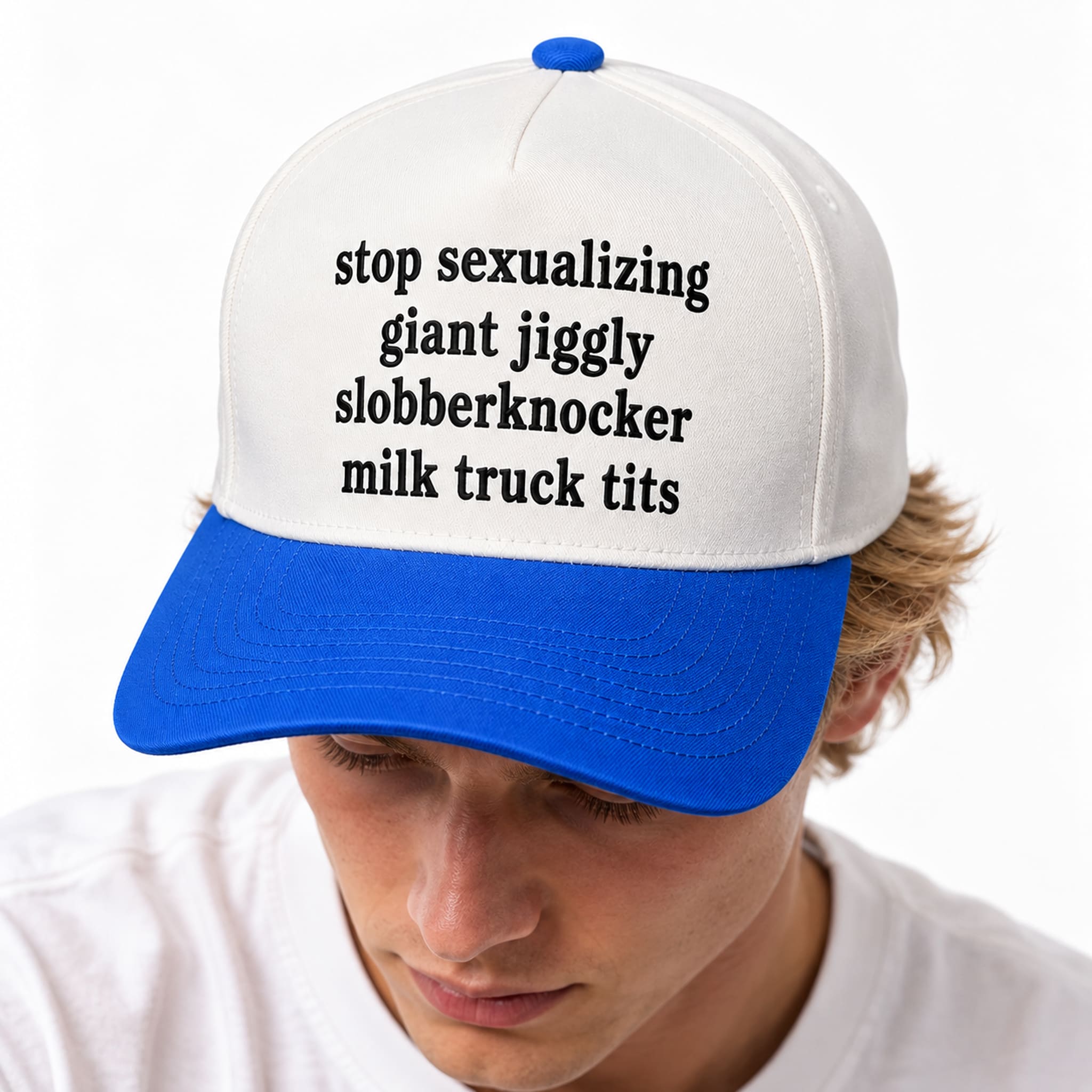 Stop Sexualizing Giant Jiggly Slobberknocker Milk Truck Tits Hat 3 Stop Sexualizing Giant Jiggly Slobberknocker Milk Truck Tits Hat 3