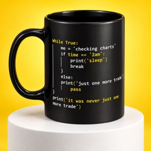 Binance It Was Never Just One More Trade Mug 1