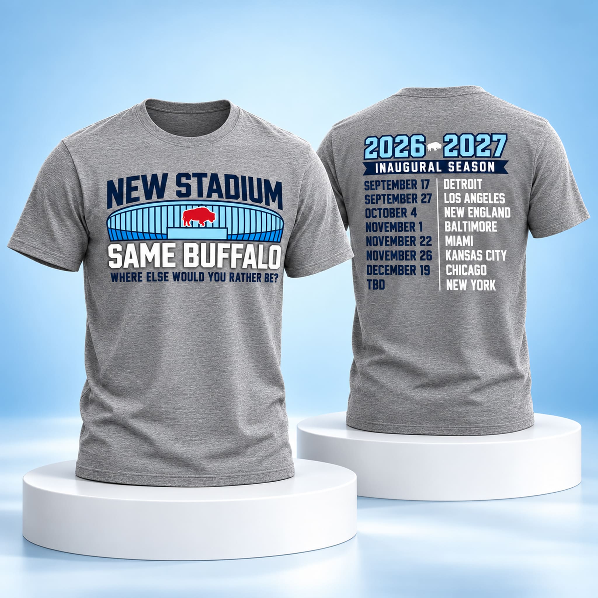 2026 Bills New Stadium Same Buffalo Shirt 3 2026 Bills New Stadium Same Buffalo Shirt 3