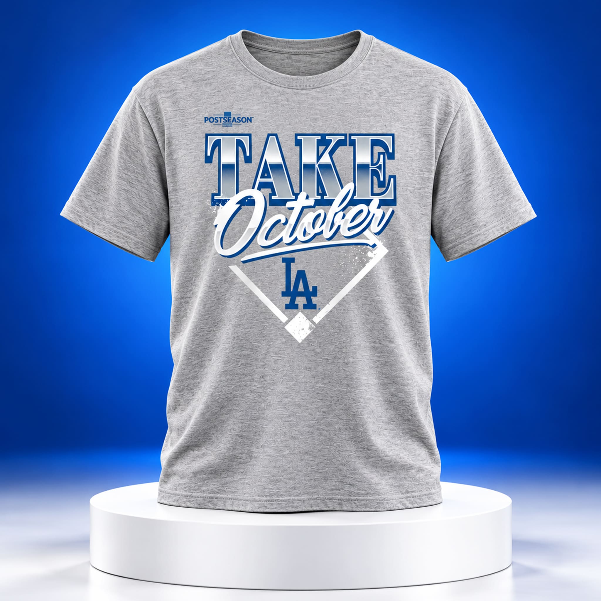 2026 Dodgers Take October NLCS Shirt 3 2026 Dodgers Take October NLCS Shirt 3