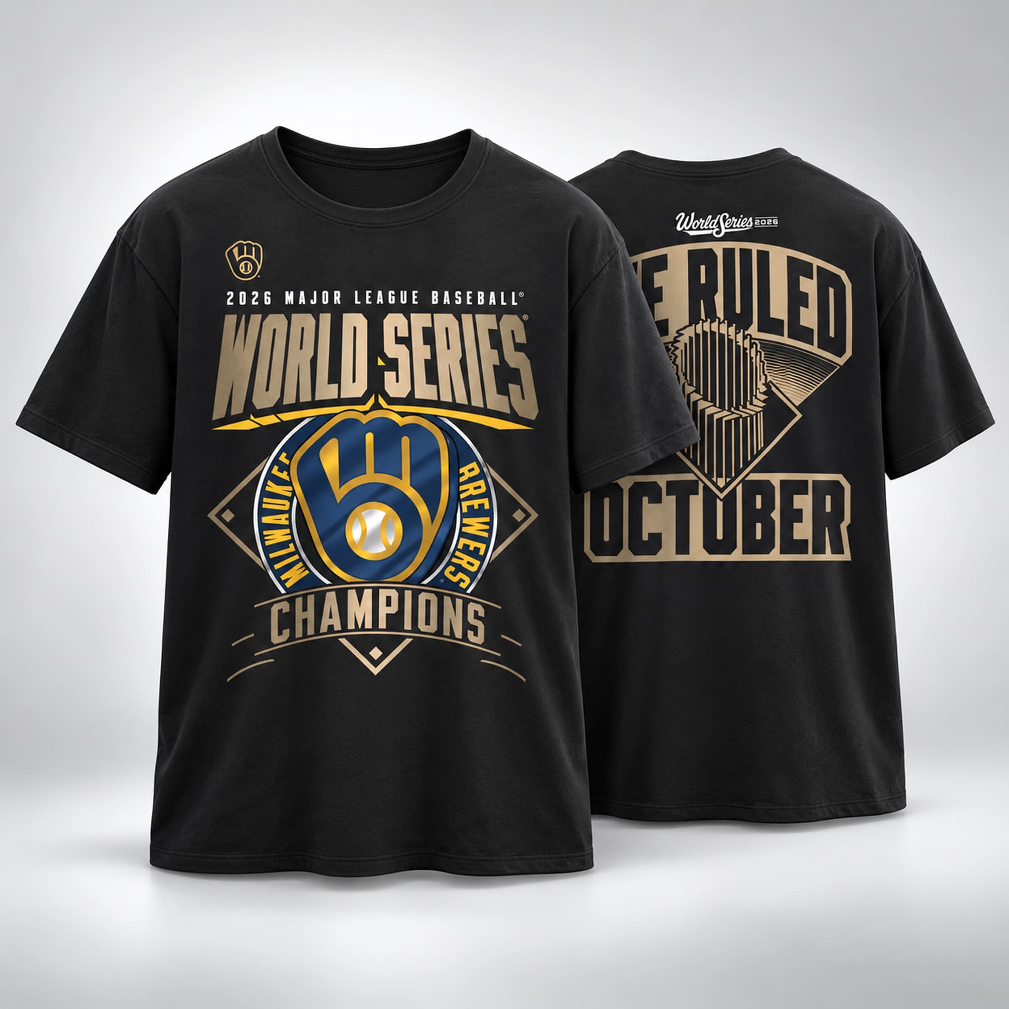 2026 World Champions We Ruled October Brewers Shirt 1 2026 World Champions We Ruled October Brewers Shirt 1