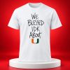 A'Mir Sears We Blessed IDK About U Hurricanes Shirt 3