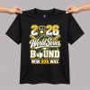 Brewers World Series Bound 2026 Win Our Way Shirt 1