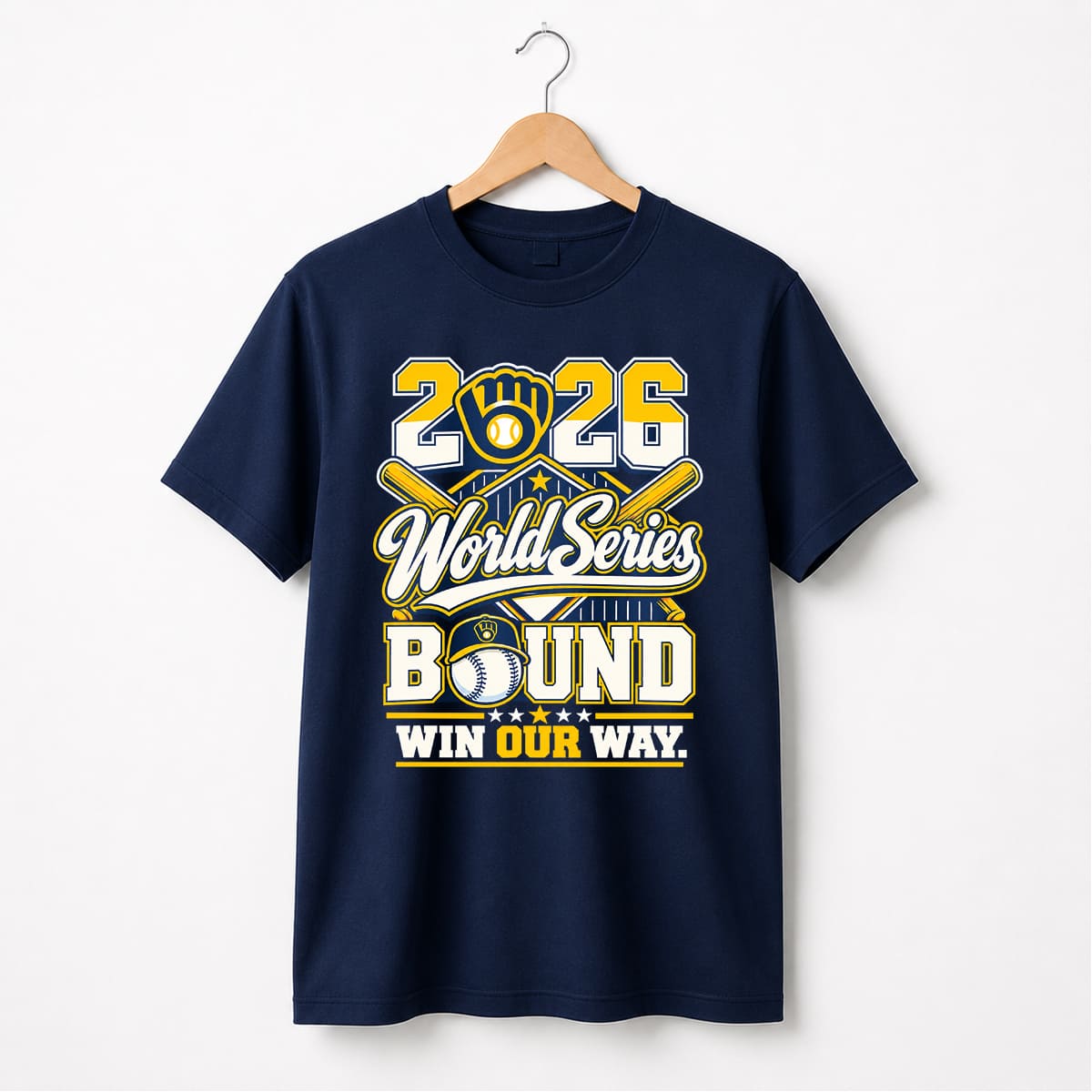 Brewers World Series Bound 2026 Win Our Way Shirt 2 Brewers World Series Bound 2026 Win Our Way Shirt 2