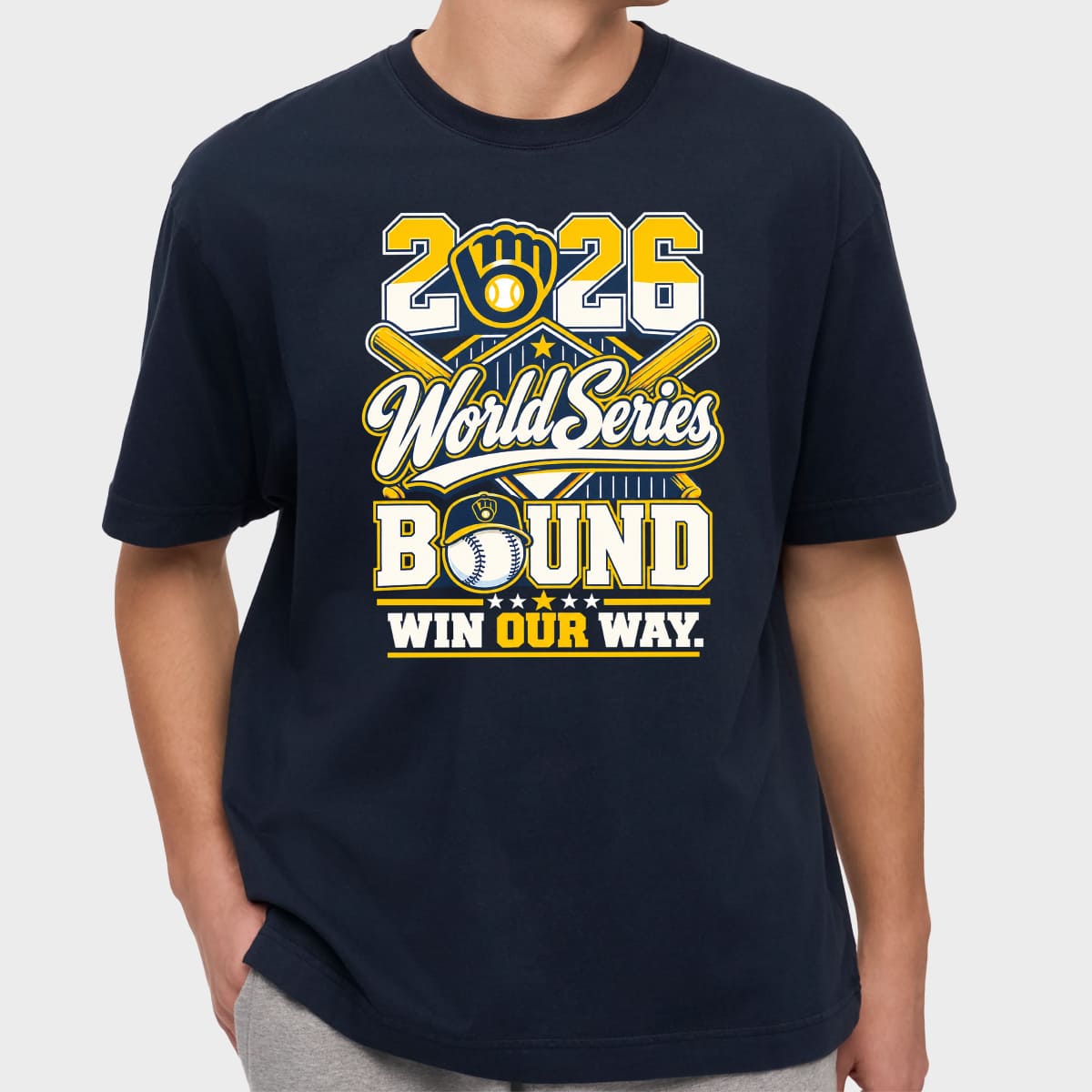 Brewers World Series Bound 2026 Win Our Way Shirt 6 Brewers World Series Bound 2026 Win Our Way Shirt 6