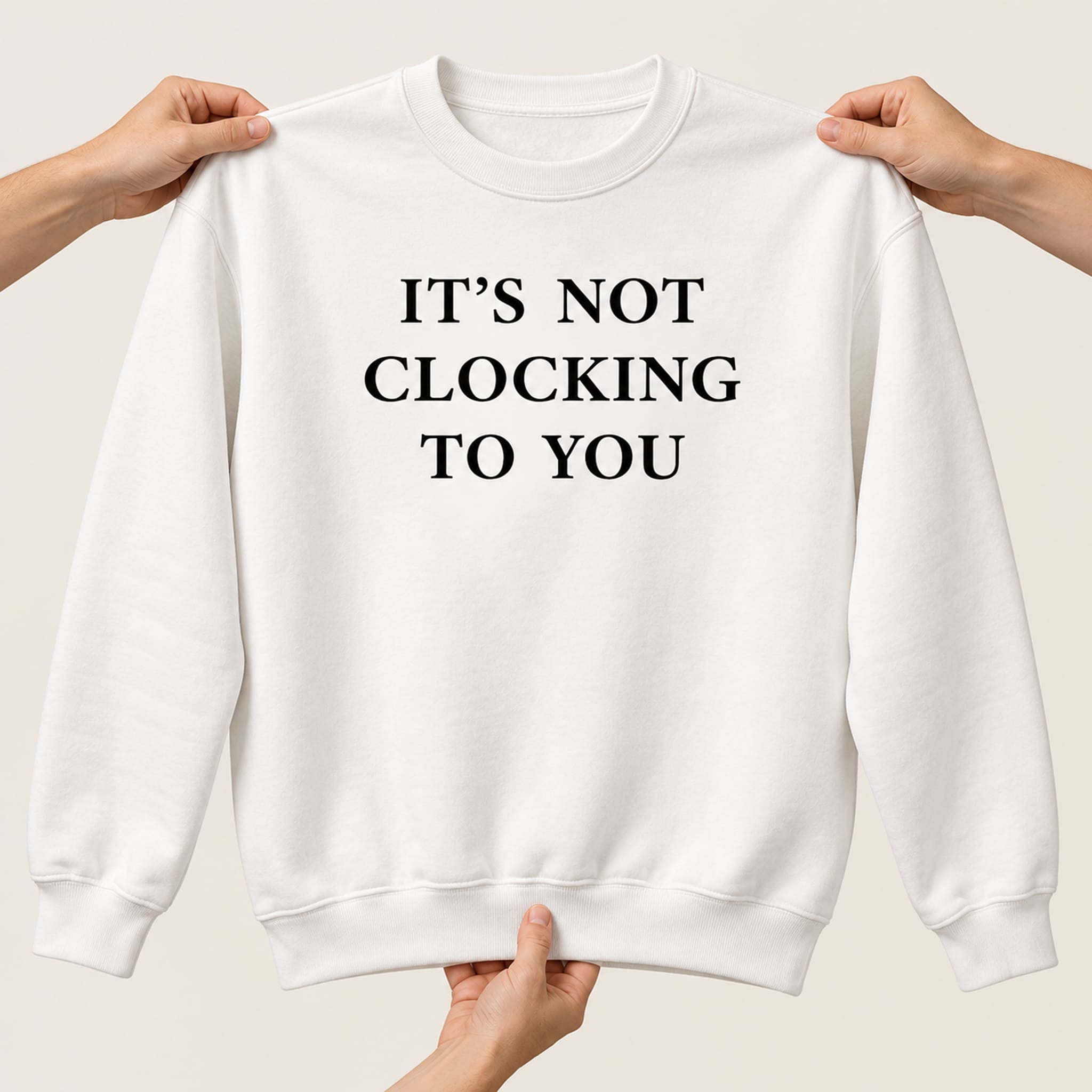 Brooklyn Beckham It’s Not Clocking To You Sweatshirt 1 Brooklyn Beckham It’s Not Clocking To You Sweatshirt 1