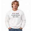 Brooklyn Beckham It’s Not Clocking To You Sweatshirt 4 Brooklyn Beckham It’s Not Clocking To You Sweatshirt 2