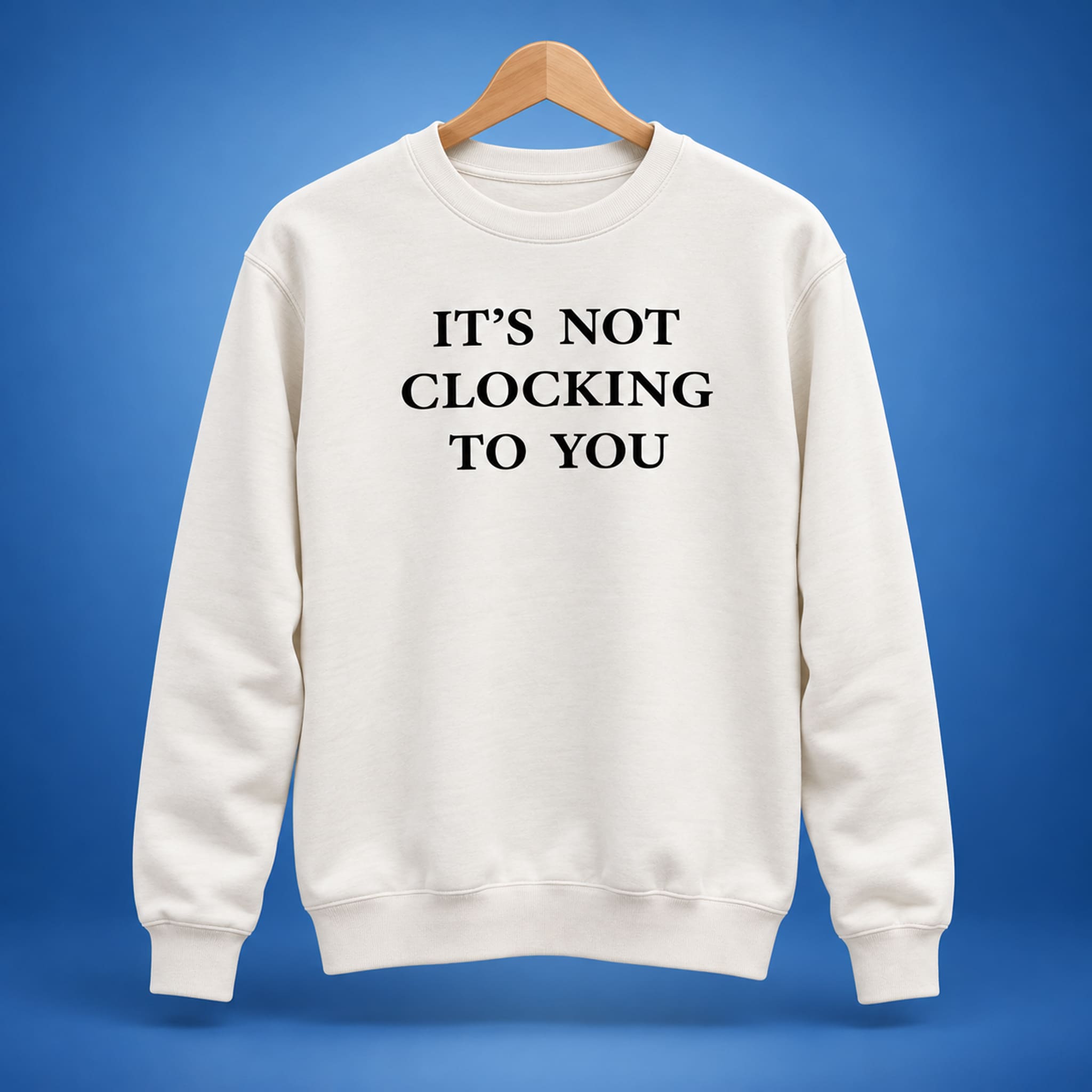 Brooklyn Beckham It’s Not Clocking To You Sweatshirt 3 Brooklyn Beckham It’s Not Clocking To You Sweatshirt 3