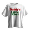 Daddy's Little Kiwi Shirt 7 Daddy's Little Kiwi Shirt 3