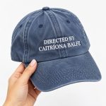 Directed By Caitriona Balfe Hat Cap