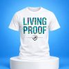 Dolphins Crucial Catch Living Proof Shirt 5 Dolphins Crucial Catch Living Proof Shirt 3