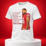George Kittle Mike Evans Meme Shirt
