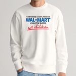 God Forbid I Shoplift From The Department Store While The Elites Eat Children Shirt
