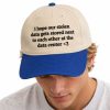 I Hope Our Stolen Data Gets Stored Next To Each Other At The Data Center Hat 6 I Hope Our Stolen Data Gets Stored Next To Each Other At The Data Center Hat 1