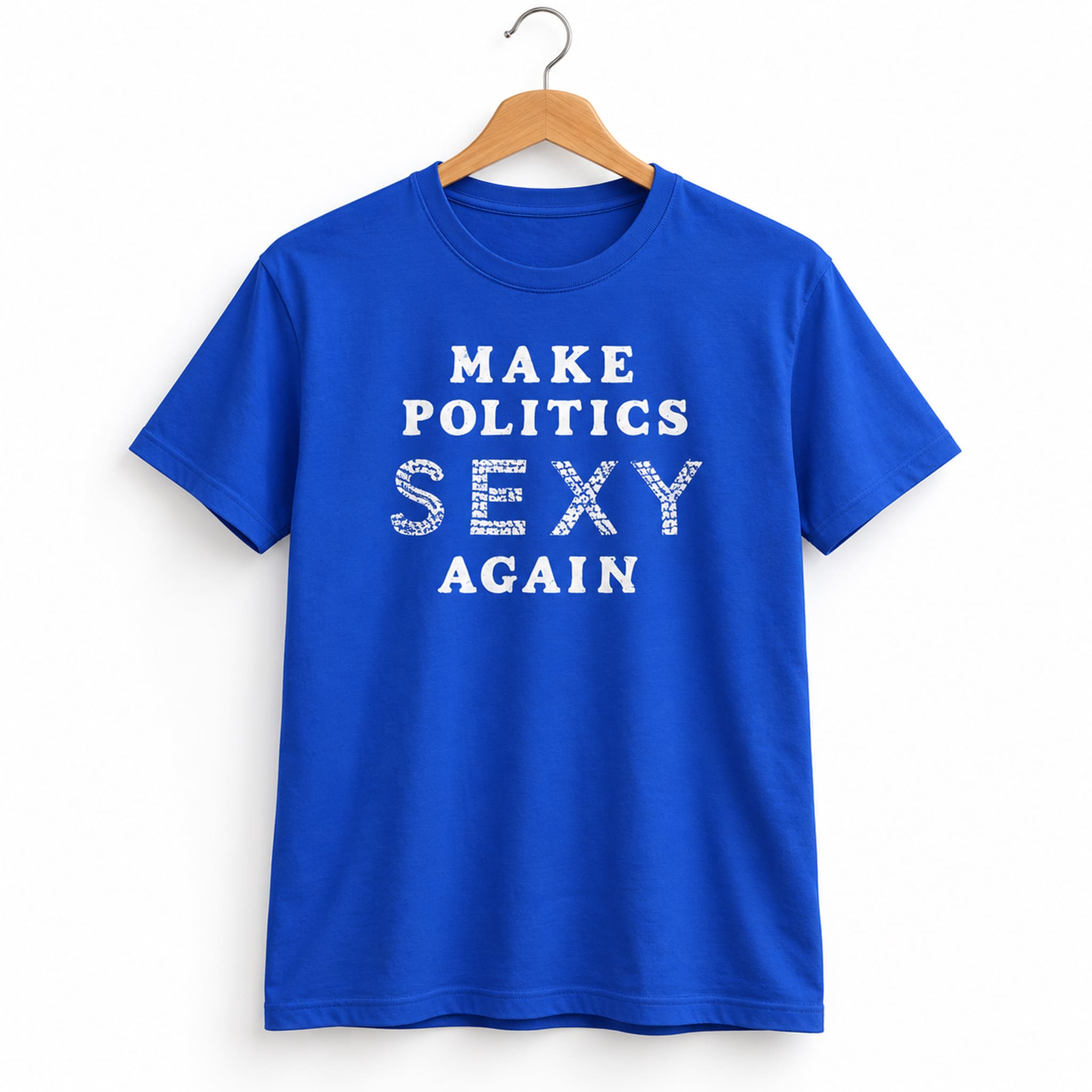 Make Politics Sexy Again Shirt 5 Make Politics Sexy Again Shirt 5