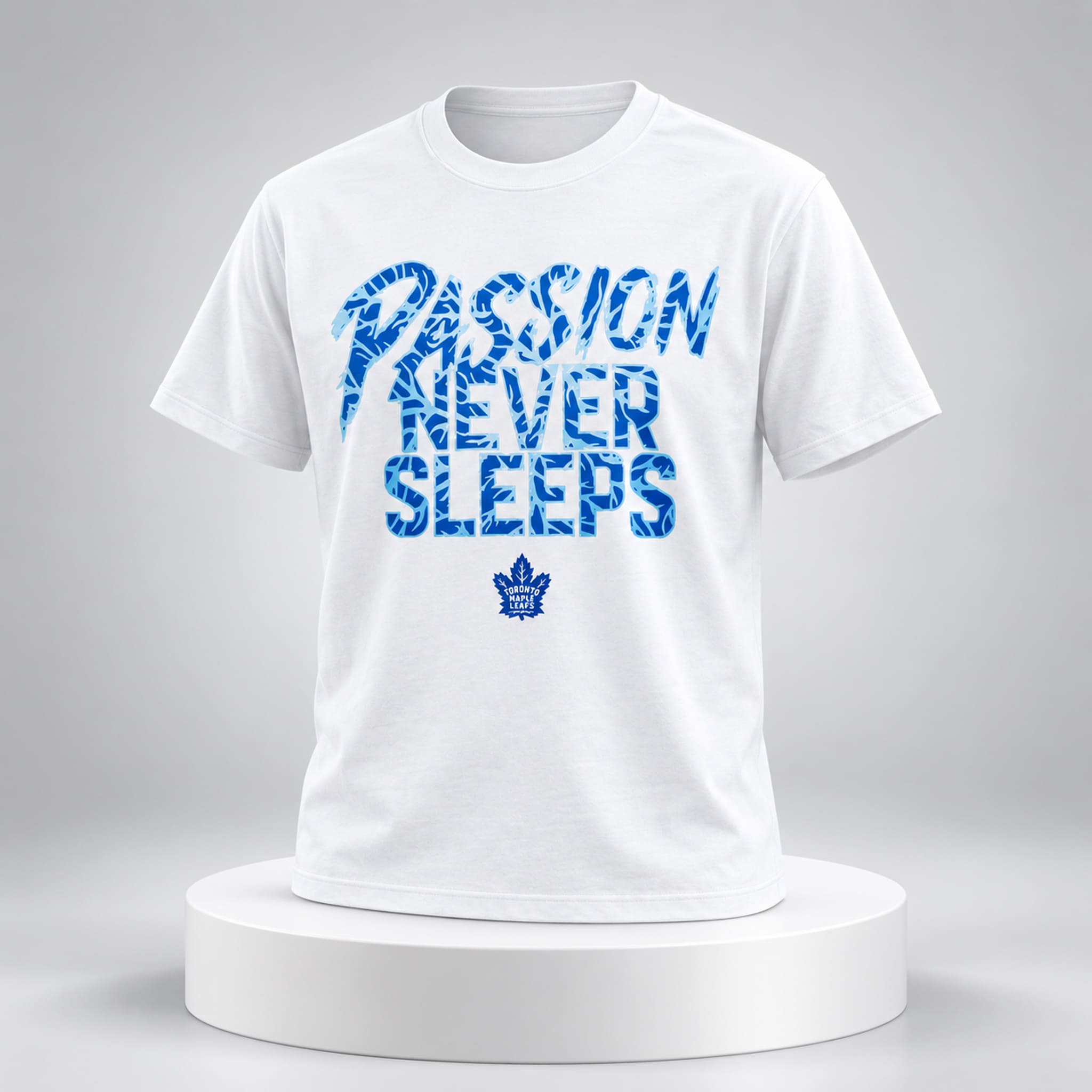 Maple Leafs Passion Never Sleeps Shirt 3 Maple Leafs Passion Never Sleeps Shirt 3