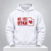 Morgan Scalley We Are Utah Hoodie 5 Morgan Scalley We Are Utah Hoodie 3