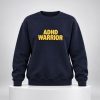 Paris Hilton ADHD Warrior Sweatshirt 2