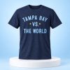 Rays 2026 Tampa Bay Vs The World Shirt 6 Rays 2026 Tampa Bay Vs The World Shirt 1