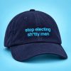 Stop Eleting Shitty Men Hat 7 Stop Eleting Shitty Men Hat 3