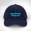 Stop Eleting Shitty Men Hat 9 Stop Eleting Shitty Men Hat 5