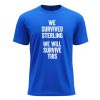 We Survived Sterling We Will Survive This Shirt Sean Gunn 4