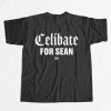 White Sox Celibate For Sean Burke Shirt 7 White Sox Celibate For Sean Burke Shirt 3