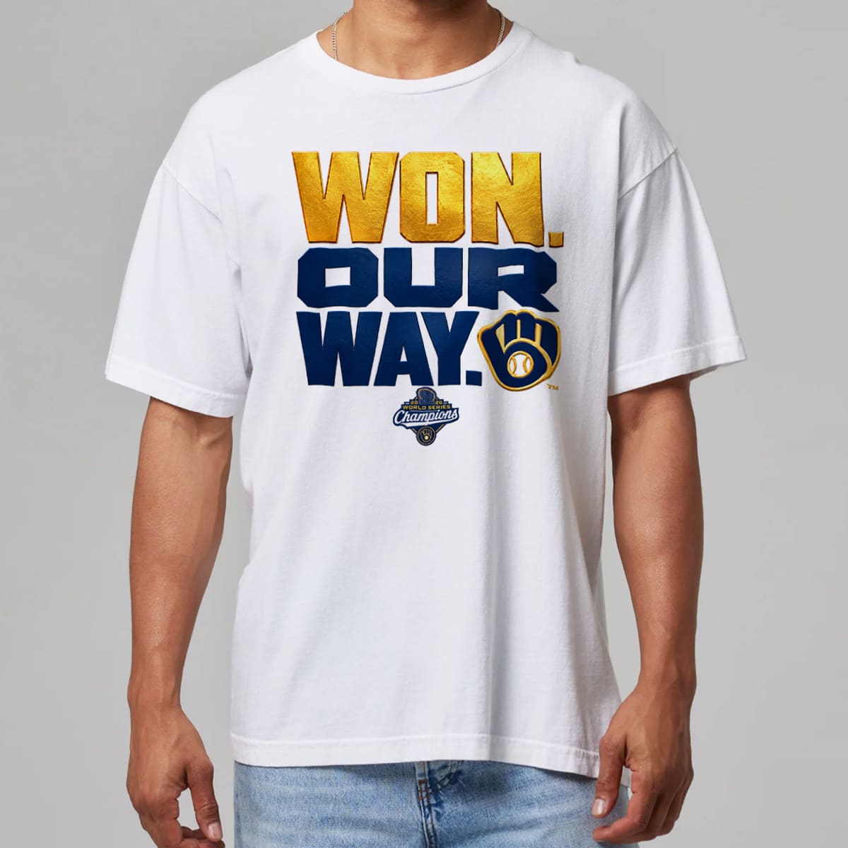 World Series 2026 Brewers Won Our Way Shirt 3 World Series 2026 Brewers Won Our Way Shirt 3