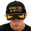 Worst Girl In NYYYC Hat 4 Worst Girl In NYYYC Hat 2